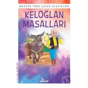 Keloğlan Masalları Çocuk Klasikleri