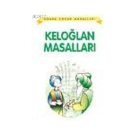 KELOĞLAN MASALLARI - GENEL (ISBN:9789757449829)
