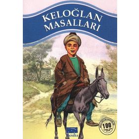 KELOĞLAN MASALLARI - GENEL