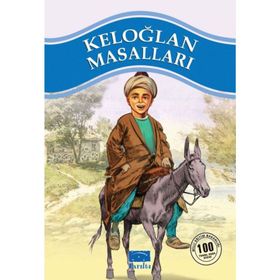 KELOĞLAN MASALLARI - GENEL