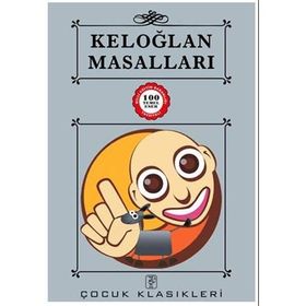 KELOĞLAN MASALLARI - KOLEKTIF