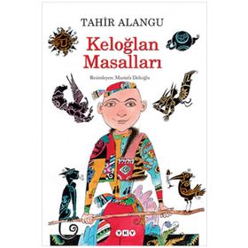 KELOĞLAN MASALLARI - TAHIR ALANGU