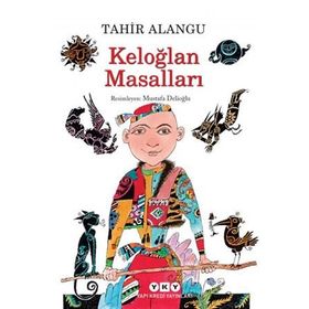 KELOĞLAN MASALLARI - TAHIR ALANGU