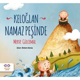 Keloğlan Namaz Peşinde Cezve Çocuk Yayınları