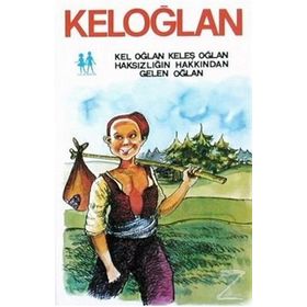 KELOĞLAN - NÂZIM HIKMET RAN