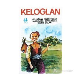 KELOĞLAN - NÂZIM HIKMET RAN