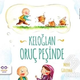 Keloğlan Oruç Peşinde - Merve Gülcemal