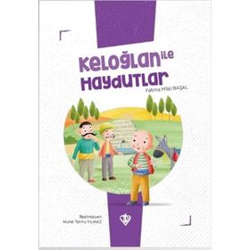 Keloğlan ve Haydutlar-Kollektif