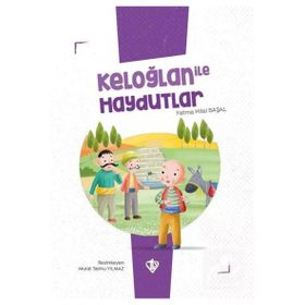 Keloğlan ve Haydutlar-Kollektif