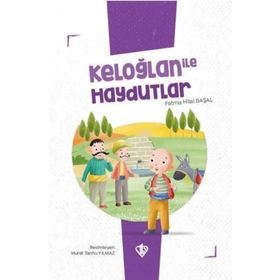 Keloğlan ve Haydutlar-Kollektif