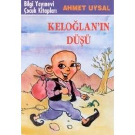KELOĞLAN'IN DÜŞÜ - NUMAN KARTAL