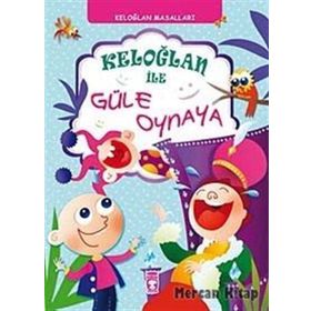 KELOĞLANLA GÜLE OYNAYA - MÜNİRE DANİŞ