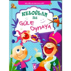 KELOĞLANLA GÜLE OYNAYA - MÜNİRE DANİŞ