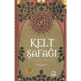 Kelt Şafağı - William Butler Yeats