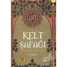 Kelt Şafağı - William Butler Yeats