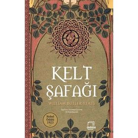 Kelt Şafağı - William Butler Yeats