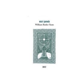 Kelt Şafağı - William Butler Yeats