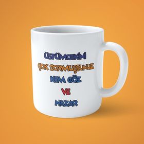 Kem Göz Ve Nazar Espirili Baskılı Kupa Bardak