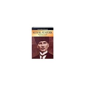 KEMAL ATATÜRK BATI'NIN YOLU - ALEXANDRE JEVAKHOFF