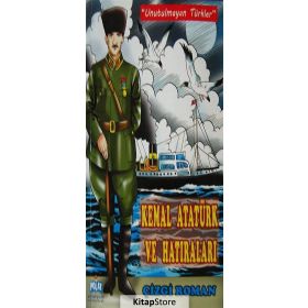 KEMAL ATATÜRK VE HATIRALARI - KOLEKTIF