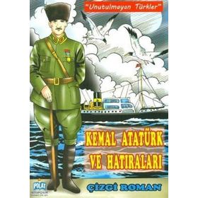 KEMAL ATATÜRK VE HATIRALARI - KOLEKTIF
