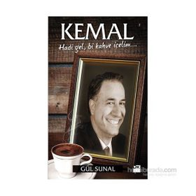 Kemal - Hadi Gel, Bi Kahve İçelim - Gül Sunal