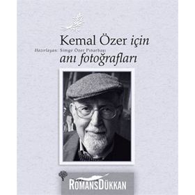 Kemal Özer İçin Anı Fotoğrafları - Simge Özer Pınarbaşı