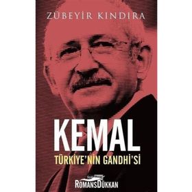 Kemal Türkiyenin Gandhisi - Zübeyir Kındıra
