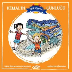 Kemal'in Barselona Günlüğü - Özge Altınok Lokmanhekim