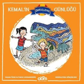 Kemal'in Barselona Günlüğü - Özge Altınok Lokmanhekim
