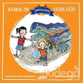 Kemal'in Barselona Günlüğü - Özge Altınok Lokmanhekim