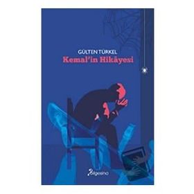 Kemal'in Hikayesi - Gülten Türkel
