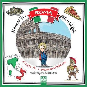 Kemal’in Roma Günlüğü - Özge A. Lokmanhekim