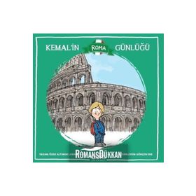 Kemal’in Roma Günlüğü - Özge A. Lokmanhekim