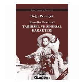 Kemalist Devrim 1 - Tarihsel Ve Sınıfsal Karakteri - Doğu Perinçek