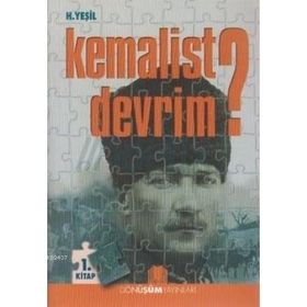 KEMALIST DEVRIM? - H. YEŞİL