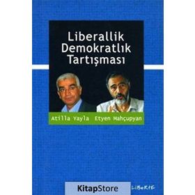 KEMALIZM - LIBERAL BIR BAKIŞ - ATILLA YAYLA
