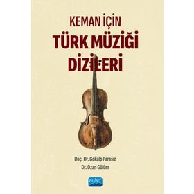 Keman İçin Türk Müziği Dizileri Nobel Akademik Yayıncılık