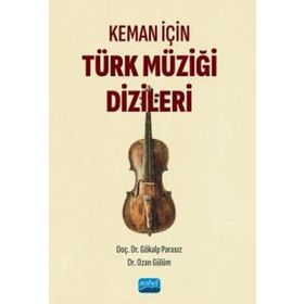 Keman İçin Türk Müziği Dizileri Nobel Akademik Yayıncılık