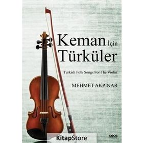 Keman İçin Türküler - Mehmet Akpınar