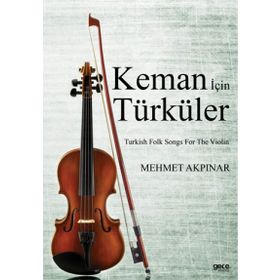 Keman İçin Türküler - Mehmet Akpınar