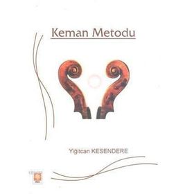KEMAN METODU - YİĞİTCAN KESENDERE