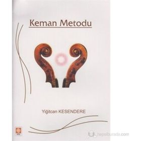 KEMAN METODU - YİĞİTCAN KESENDERE