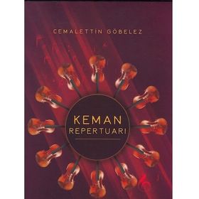 Keman Repertuarı - Cemalettin Göbelez