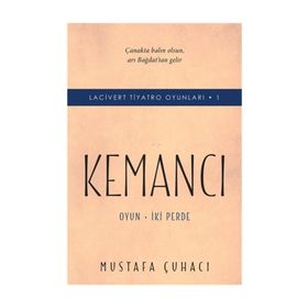 Kemancı-Lacivert Tiyatro Oyunları 1 - Mustafa Çuhacı