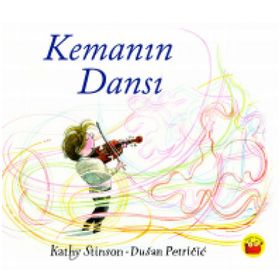 Kemanın Dansı - Kathy Stinson