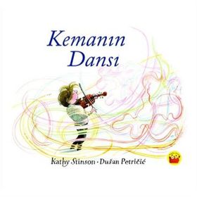 Kemanın Dansı - Kathy Stinson