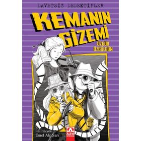 Kemanın Gizemi - Davetsiz Dedektifler - Özgür Özgülgün