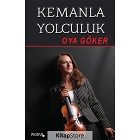 Kemanla Yolculuk - Oya Göker