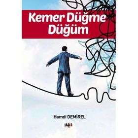 Kemer Düğme Düğüm - Hamdi Demirel